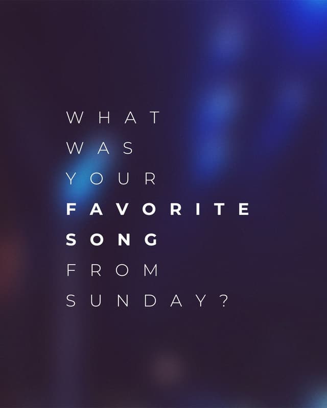 What was your favorite song from Sunday?