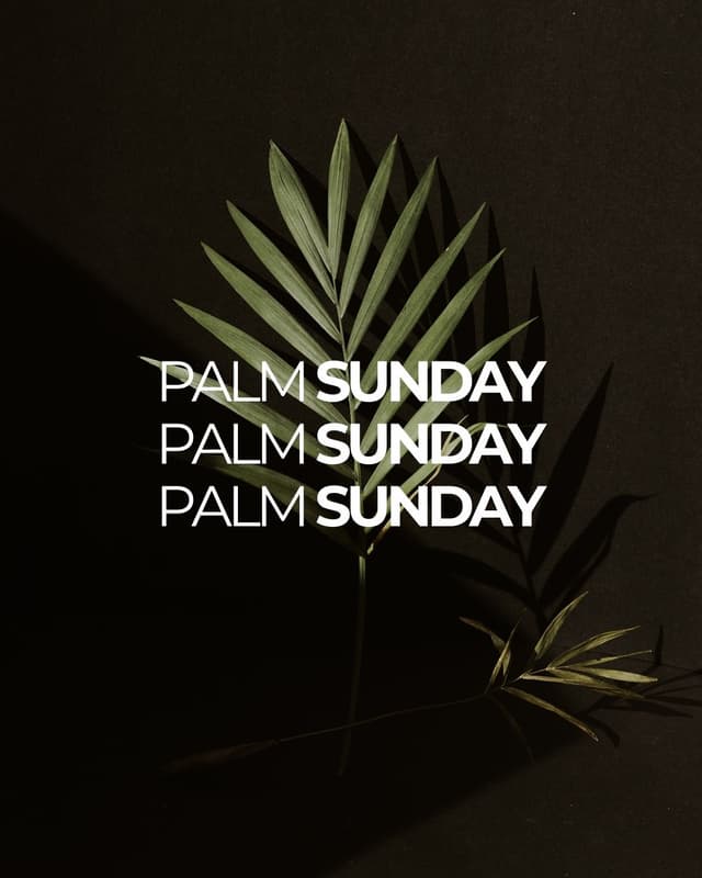 Palm Sunday