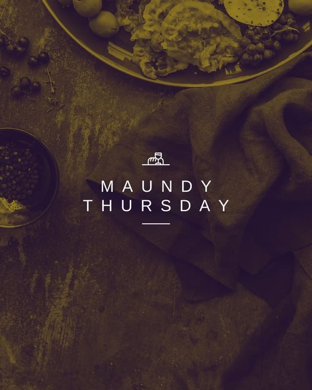 Maundy Thursday