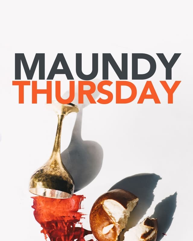 Maundy Thursday