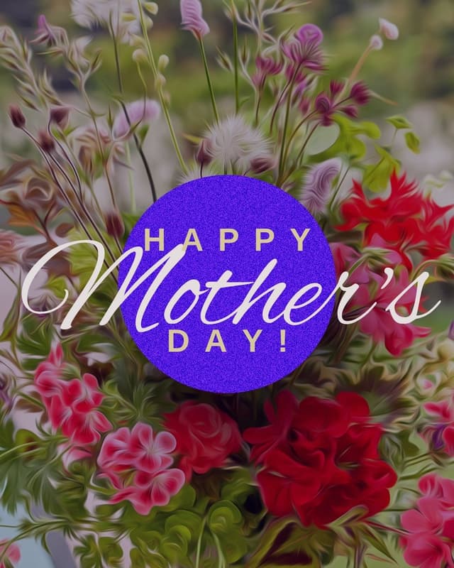 Happy Mother's Day!