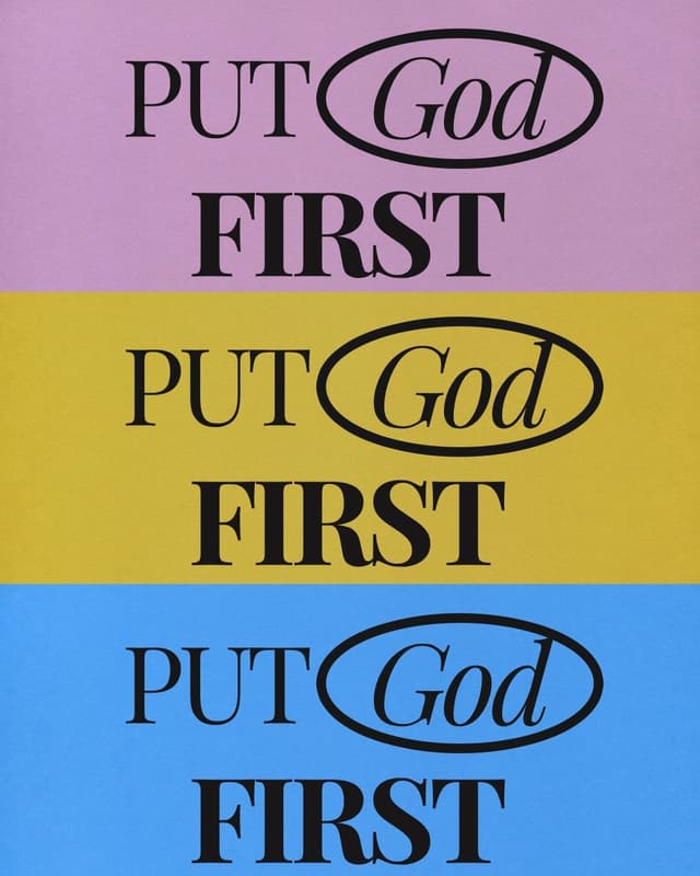 Put God first